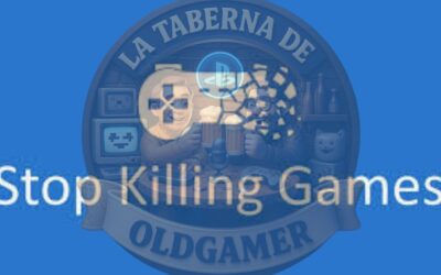“Más de un millón de firmas exigen justicia: La Taberna de OldGamer se une a Stop Killing Games”