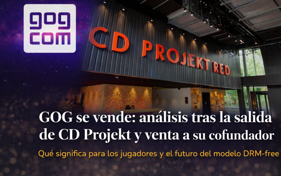GOG cambia de manos: qué significa la venta para los jugadores y el modelo DRM-free